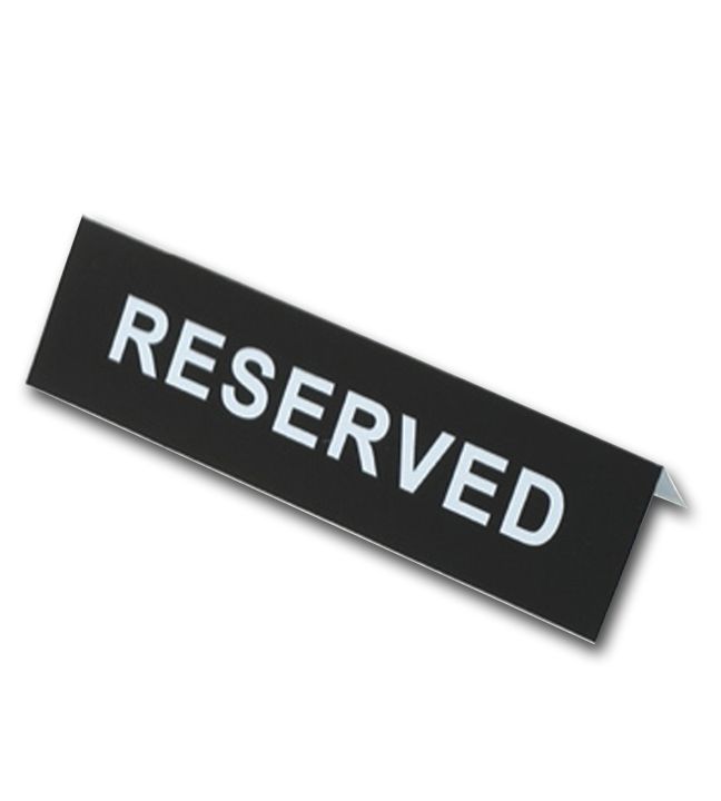 Reserved Tent Sign 6" x 22"